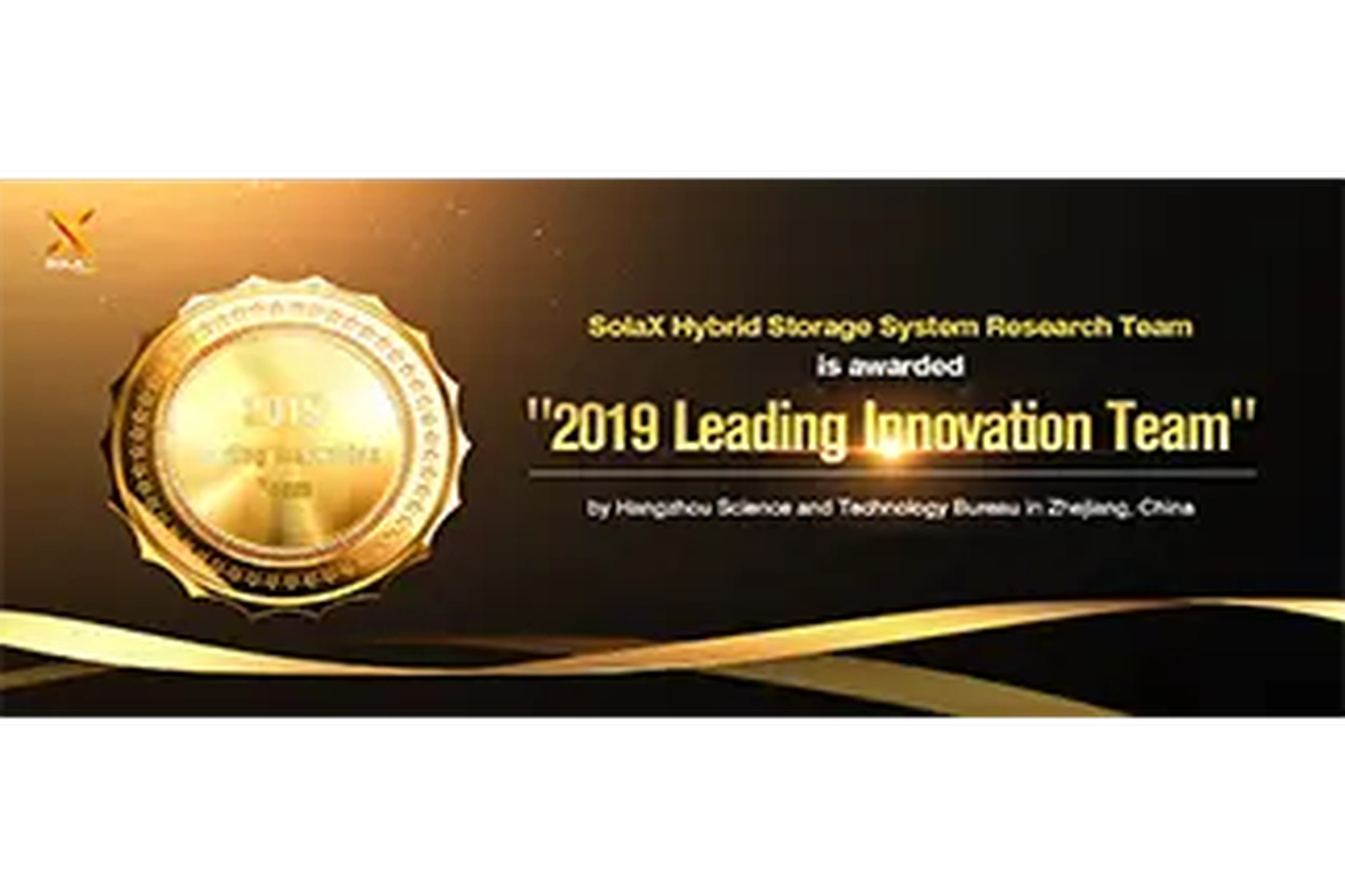 SolaX ''Smart Energy System Research and Innovation Team'' Awarded ''2019 Leading Innovation Team'' in Hangzhou, Zhejiang